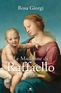 Madonne di raffaello 