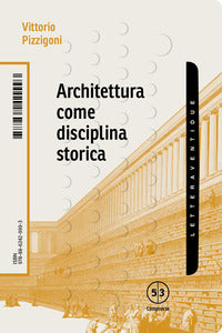 Architettura come disciplina storica 