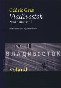Vladivostock - nevi e monsoni 
