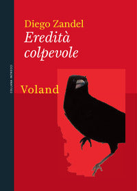 Eredita' colpevole 