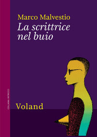 Scrittrice nel buio 