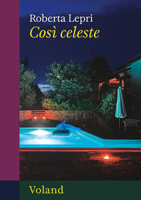 Cosi' celeste 