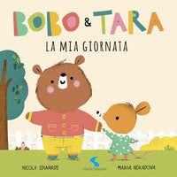 Bobo e tara la mia giornata 