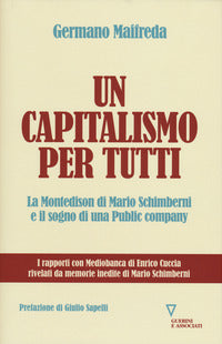 Capitalismo per tutti - la montedison di mario schimberni e il sogno di una public company 