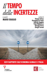 Tempo delle incertezze 