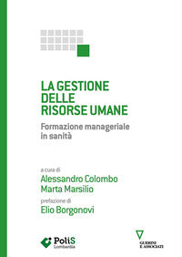 Gestione delle risorse umane- formazione manageriale in sanita' 