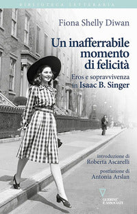 Inafferabile momento di felicita' - eros e sopravvivenza in isaac b. singer 