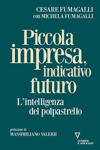 Piccola impresa indicativo futuro - l'intelligenza del polpastrello 