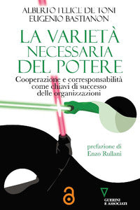 Varieta' necessaria del potere - cooperazione e corresponsabilita' come chiavi di successo 