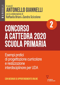 Concorso a cattedra 2020 scuola primaria 2 esempi pratici di progettazione curricolare 