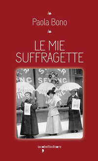 Mie suffragette 