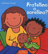 Fratellino o sorellina ? 