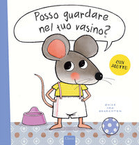 Posso guardare nel tuo vasino ? 
