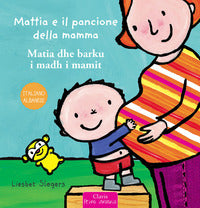 Mattia e il pancione della mamma - italiano albanese 