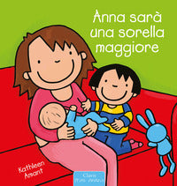Anna sara' una sorella maggiore 