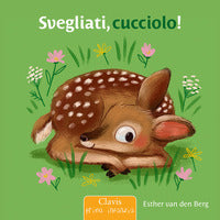 Svegliati cucciolo 