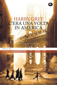 C'era una volta in america 