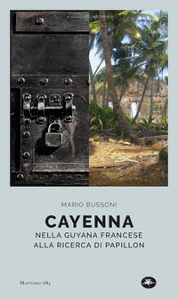 Cayenna - nella guyana francese alla ricerca di papillon 