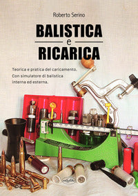 Balistica e ricarica 