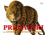 Predatori gli animali piu' letali del mondo 