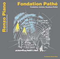 Fondation pathe'. fondation jerome seydoux pathe'. ediz. italiana, inglese e francese 