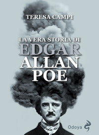 Vera storia di edgar allan poe 