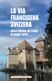 Via francigena svizzera 