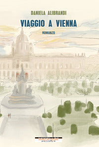 Viaggio a vienna 