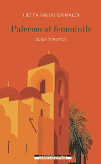 Palermo al femminile - guida turistica 