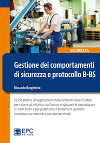 Gestione dei comportamenti di sicurezza e protocollo b - bs 
