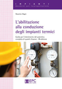 Abilitazione alla conduzione degli impianti termici 