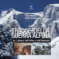 Tracce della guerra alpina 