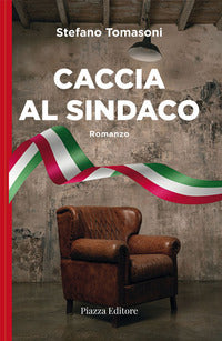 Caccia al sindaco 