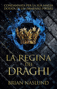 Regina dei draghi 