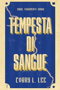 Tempesta di sangue - la saga del fulmine 