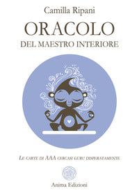 Oracolo del maestro interiore + le carte di aaa cercasi guru disperatamente 