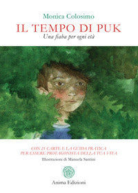 Tempo di puk - una fiaba per ogni eta' - con 21 carte 