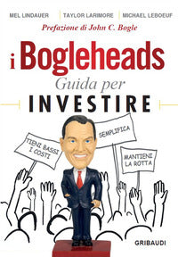 Bogleheads - guida per investire 