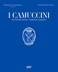 Camuccini - tra neoclassicismo e sentimento romantico - ediz. multilingue 