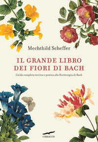 Grande libro dei fiori di bach 