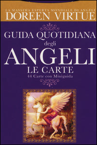 Guida quotidiana degli angeli le carte 