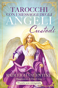 Tarocchi con i messaggi degli angeli custodi - 78 carte. con libro 
