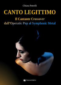 Canto legittimo - il cantante crossover dall'operatic pop al symphonic metal 