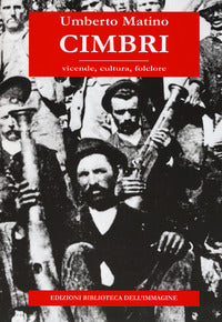 Cimbri - vicende cultura folclore 