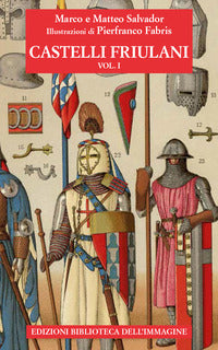 Castelli friulani 1 