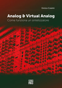 Analog and virtual analog - come funziona un sintetizzatore 