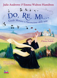 Do re mi guido monaco e l'invenzione delle note 