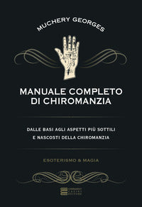Manuale completo di chiromanzia 