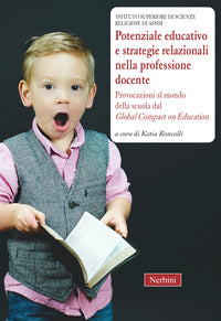 Potenziale educativo e strategie relazionali nella professione docente 