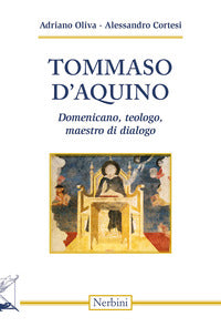 Tommaso d'aquino - domenicano teologo maestro di dialogo 